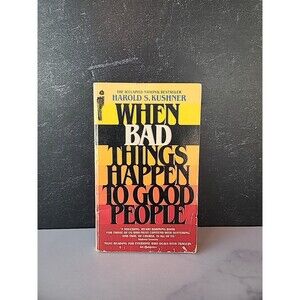 When Bad Things Happen To Good People  By Harold S. Kushner Paperback